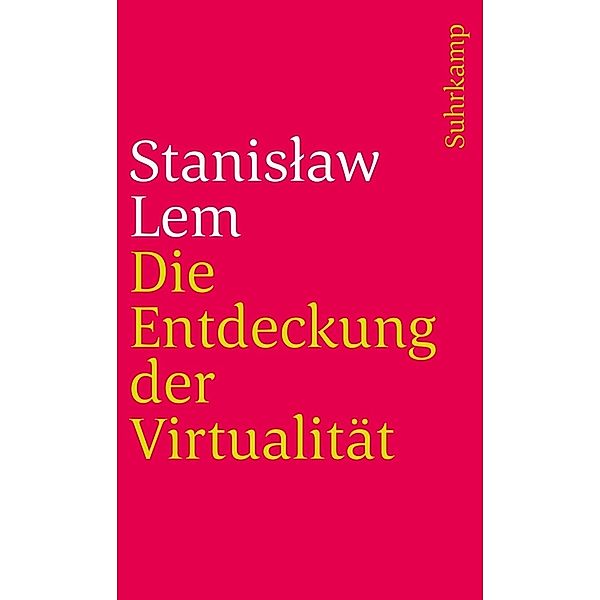 Die Entdeckung der Virtualität, Stanislaw Lem