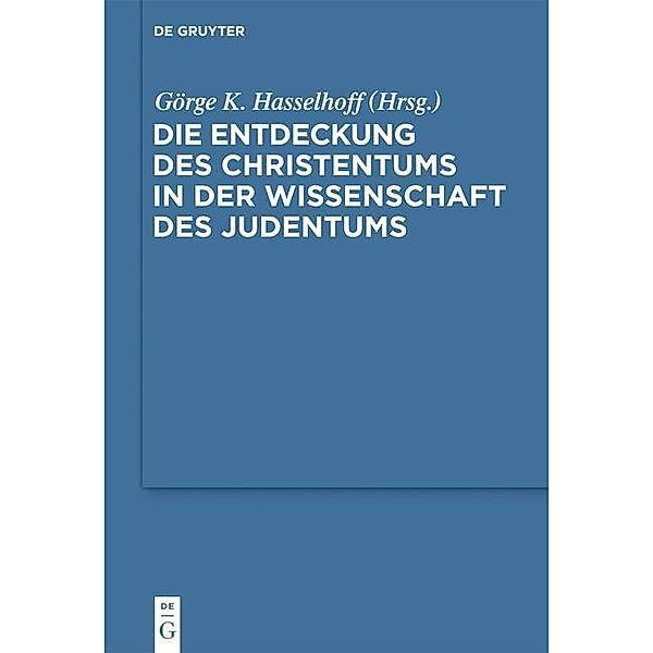 Die Entdeckung des Christentums in der Wissenschaft des Judentums / Studia Judaica Bd.54