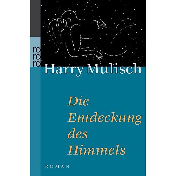 Die Entdeckung des Himmels, Harry Mulisch