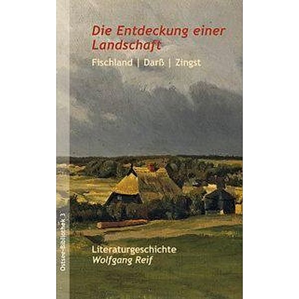 Die Entdeckung einer Landschaft, Wolfgang Reif