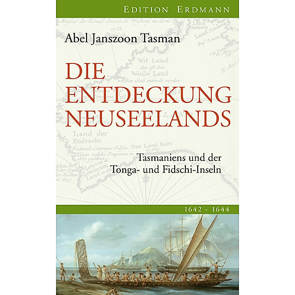 Die Entdeckung Neuseelands, Abel Janszoon Tasman