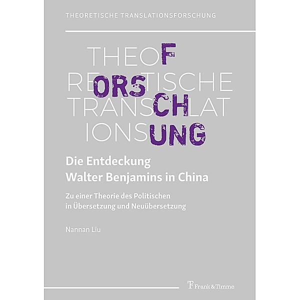 Die Entdeckung Walter Benjamins in China, Nannan Liu
