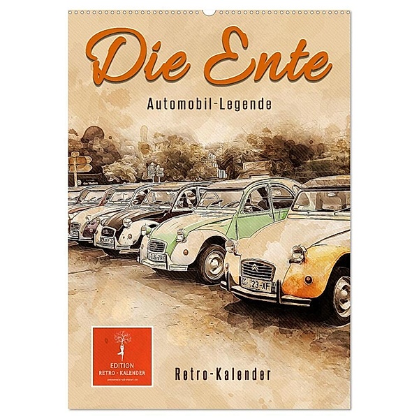 Die Ente - Automobil Legende (Wandkalender 2024 DIN A2 hoch), CALVENDO Monatskalender, Peter Roder