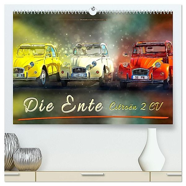 Die Ente - Citroën 2CV (hochwertiger Premium Wandkalender 2024 DIN A2 quer), Kunstdruck in Hochglanz, Peter Roder