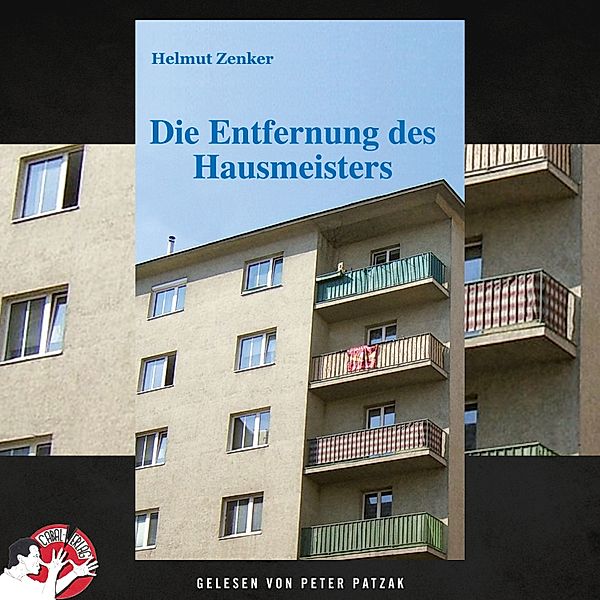 Die Entfernung des Hausmeisters, Helmut Zenker