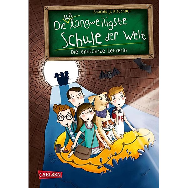 Die entführte Lehrerin / Die unlangweiligste Schule der Welt Bd.3, Sabrina J. Kirschner