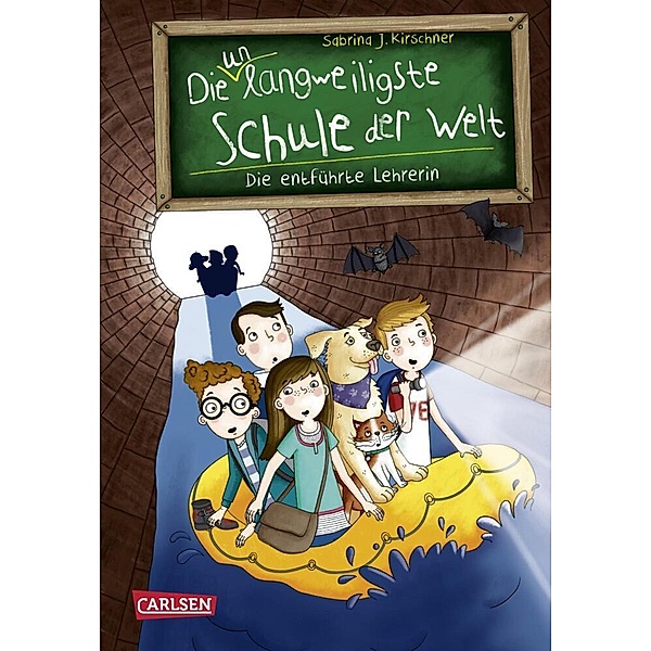 Die entführte Lehrerin / Die unlangweiligste Schule der Welt Bd.3, Sabrina J. Kirschner