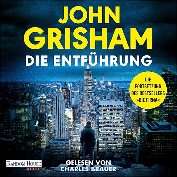 Die Entführung, John Grisham