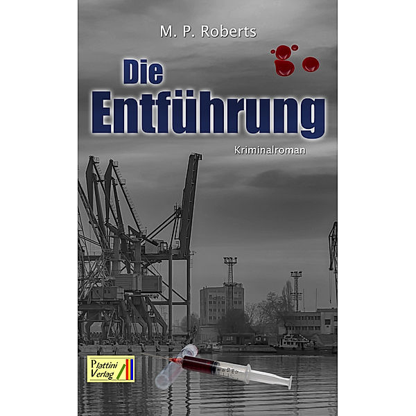 Die Entführung, M. P. Roberts