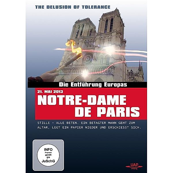 Die Entführung Europas - The delusion of tolerance/DVD