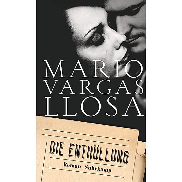 Die Enthüllung, Mario Vargas Llosa