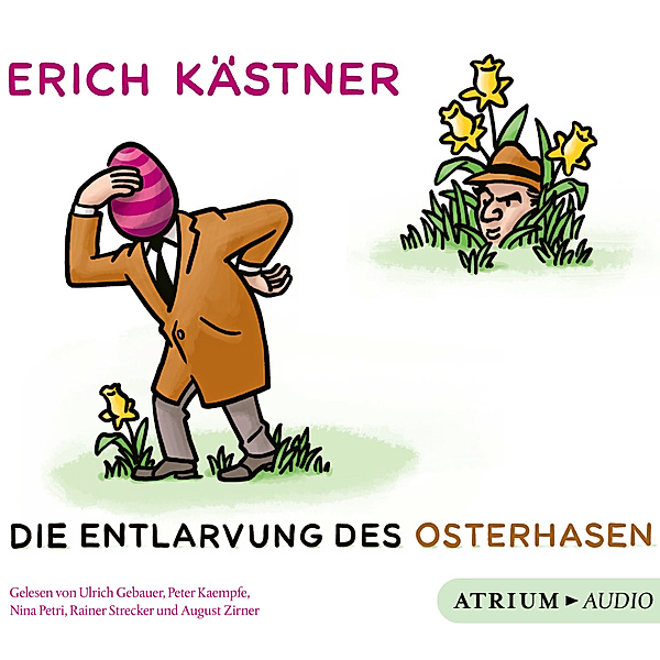 Die Entlarvung des Osterhasen, Erich Kästner