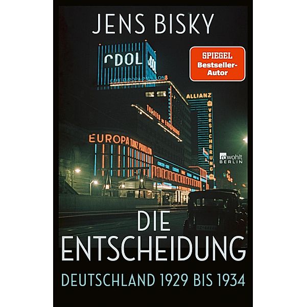 Die Entscheidung, Jens Bisky