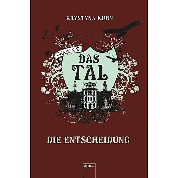 Die Entscheidung / Das Tal Season 2 Bd.4, Krystyna Kuhn