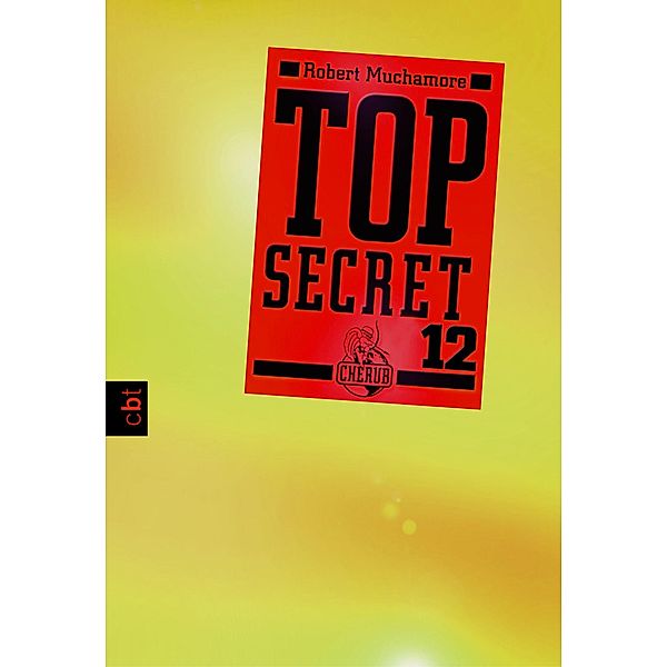 Die Entscheidung / Top Secret Bd.12, Robert Muchamore