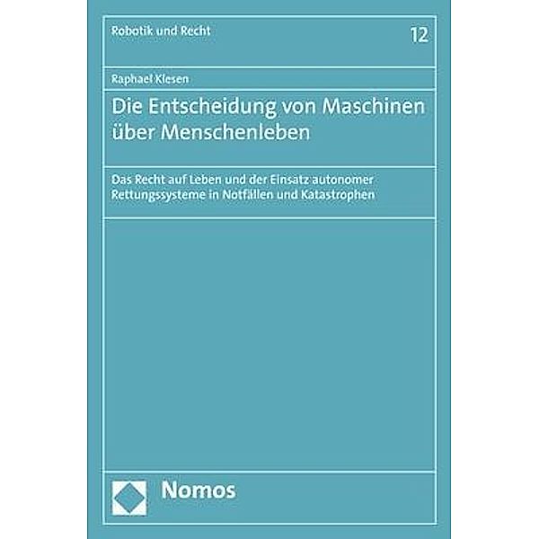 Die Entscheidung von Maschinen über Menschenleben, Raphael Klesen