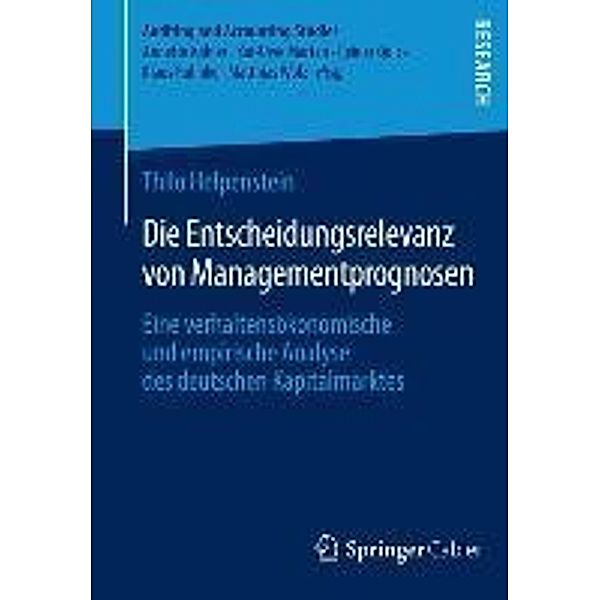 Die Entscheidungsrelevanz von Managementprognosen / Auditing and Accounting Studies, Thilo Helpenstein