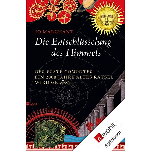 Die Entschlüsselung des Himmels, Jo Marchant