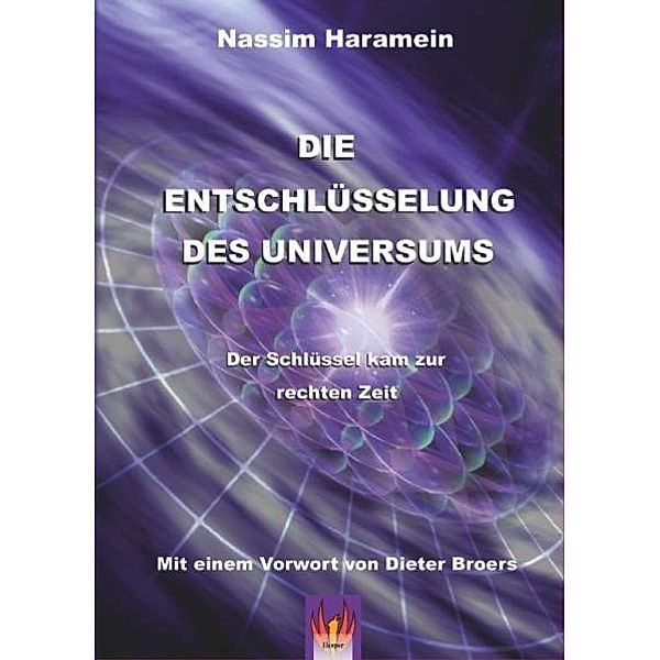 Die Entschlüsselung des Universums, Nassim Haramein