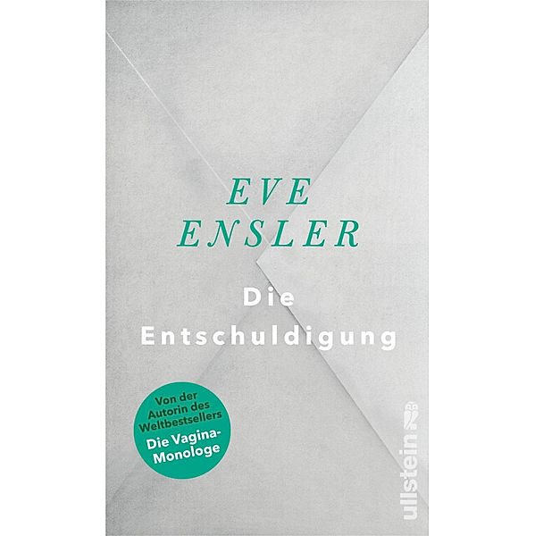 Die Entschuldigung, Eve Ensler