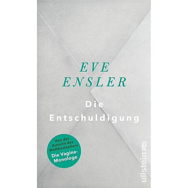 Die Entschuldigung, Eve Ensler