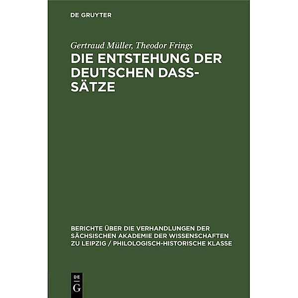 Die Entstehung der deutschen daß-Sätze, Gertraud Müller, Theodor Frings