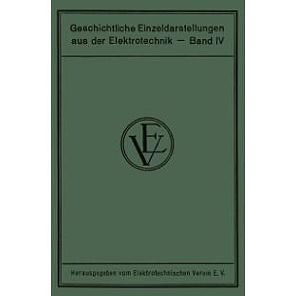 Die Entstehung der internationalen Maße der Elektrotechnik, W. Jaeger