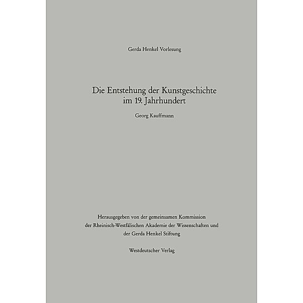 Die Entstehung der Kunstgeschichte im 19. Jahrhundert, Georg Kauffmann
