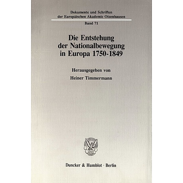 Die Entstehung der Nationalbewegung in Europa 1750 - 1849.