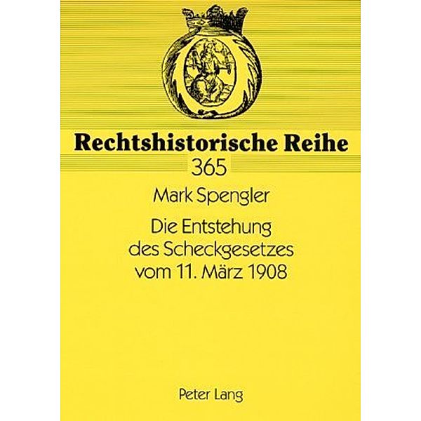 Die Entstehung des Scheckgesetzes vom 11. März 1908, Mark Spengler