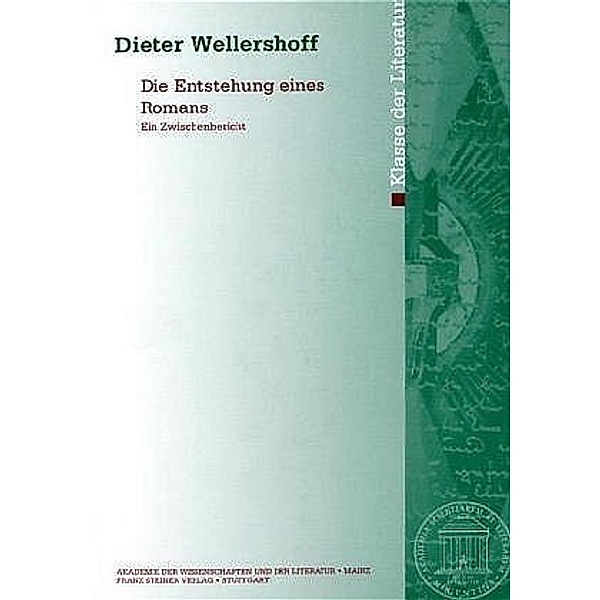 Die Entstehung eines Romans, Dieter Wellershoff