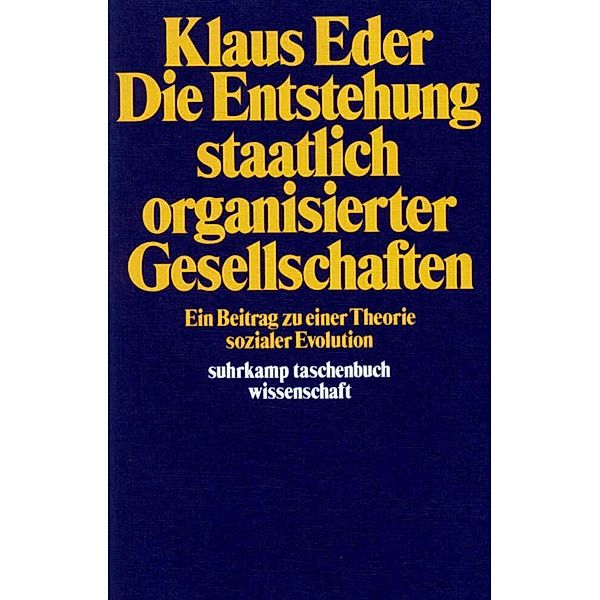 Die Entstehung staatlich organisierter Gesellschaften, Klaus Eder