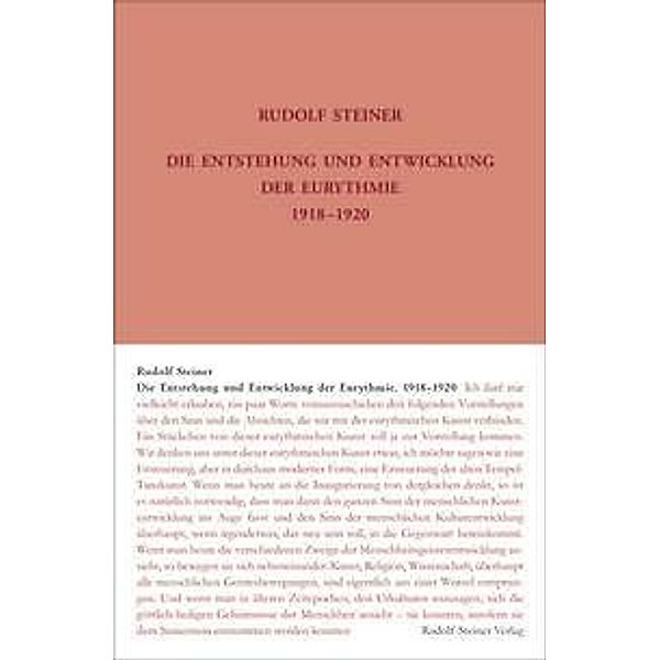 Die Entstehung und Entwicklung der Eurythmie 1918-1920, Rudolf Steiner