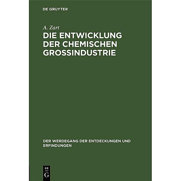 Die Entwicklung der chemischen Grossindustrie / Jahrbuch des Dokumentationsarchivs des österreichischen Widerstandes, A. Zart