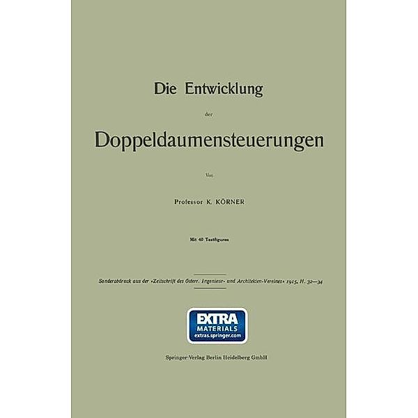 Die Entwicklung der Doppeldaumensteuerungen, Kamillo Körner