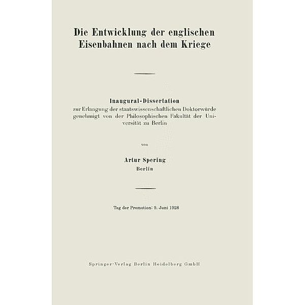 Die Entwicklung der englischen Eisenbahnen nach dem Kriege, Artur Spering