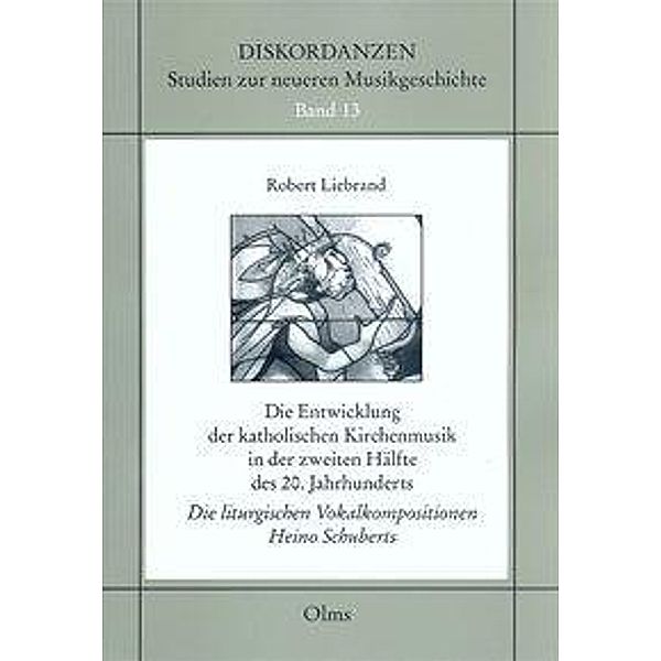 Die Entwicklung der katholischen Kirchenmusik in der zweiten Hälfte des 20. Jahrhunderts, Robert Liebrand