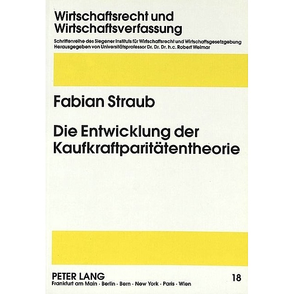 Die Entwicklung der Kaufkraftparitätentheorie, Fabian Straub