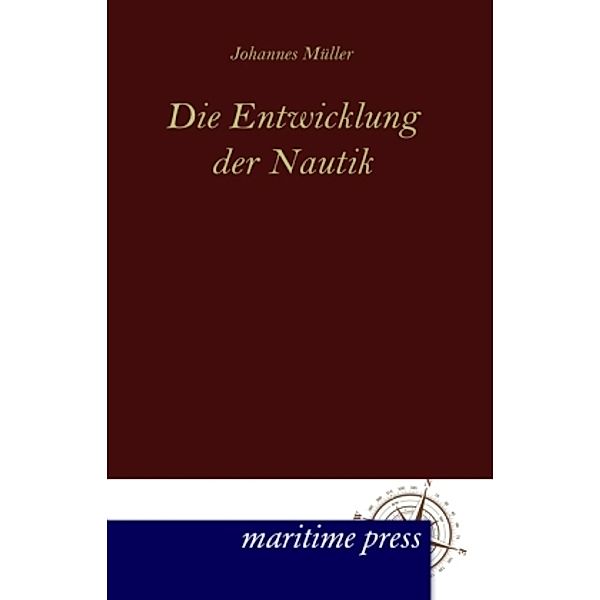 Die Entwicklung der Nautik, Johannes Müller