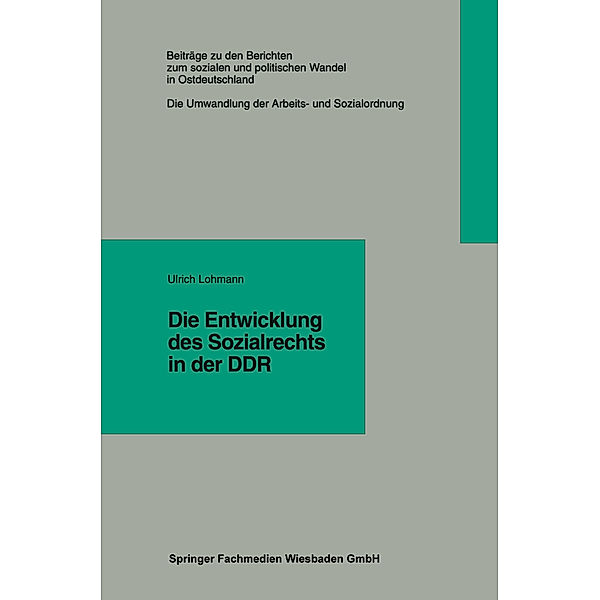 Die Entwicklung des Sozialrechts in der DDR, Ulrich Lohmann