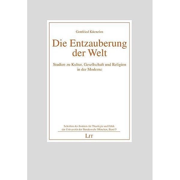 Die Entzauberung der Welt, Gottfried Küenzlen