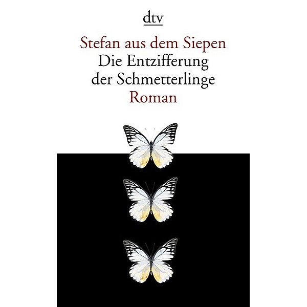 Die Entzifferung der Schmetterlinge, Stefan aus dem Siepen