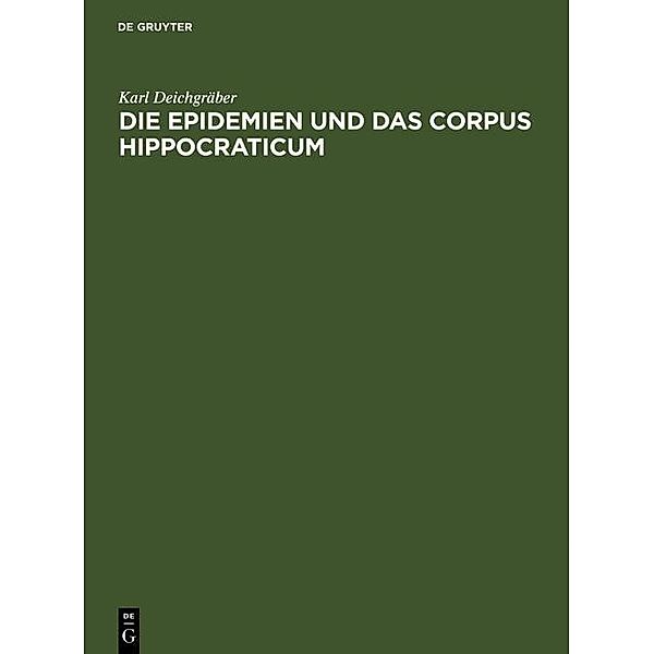 Die Epidemien und das Corpus Hippocraticum, Karl Deichgräber