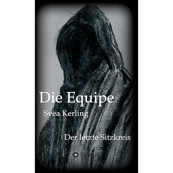 Die Equipe, Svea Kerling