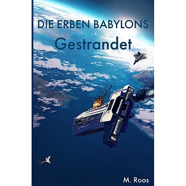 Die Erben Babylons, M. Roos