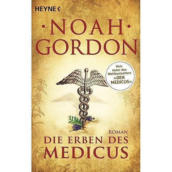 Die Erben des Medicus / Der Medicus Bd.3, Noah Gordon
