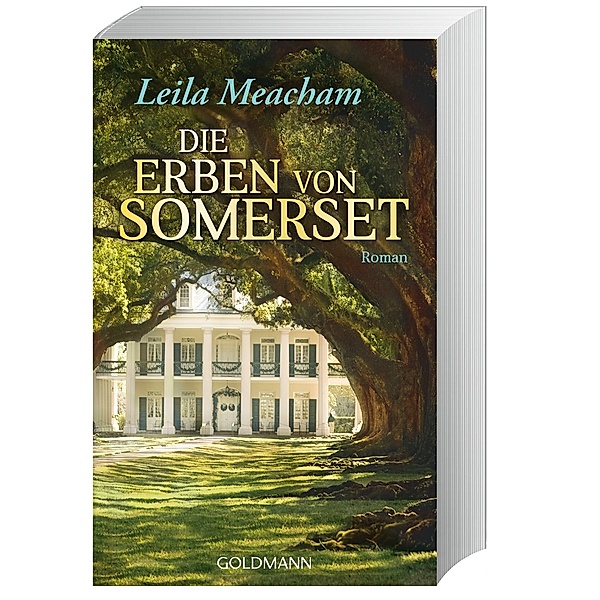 Die Erben von Somerset, Leila Meacham