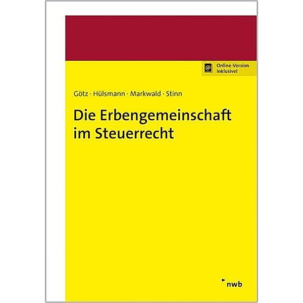 Die Erbengemeinschaft im Steuerrecht