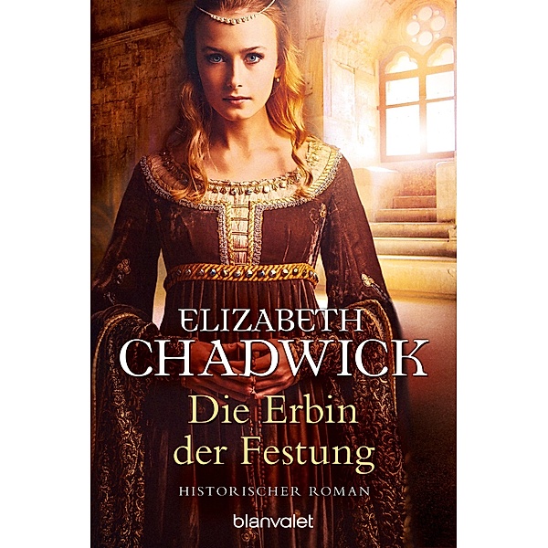 Die Erbin der Festung, Elizabeth Chadwick