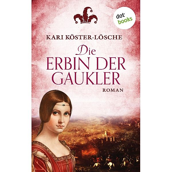 Die Erbin der Gaukler, Kari Köster-Lösche